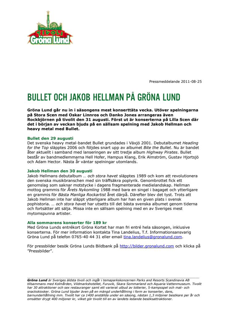 Bullet och Jakob Hellman på Gröna Lund
