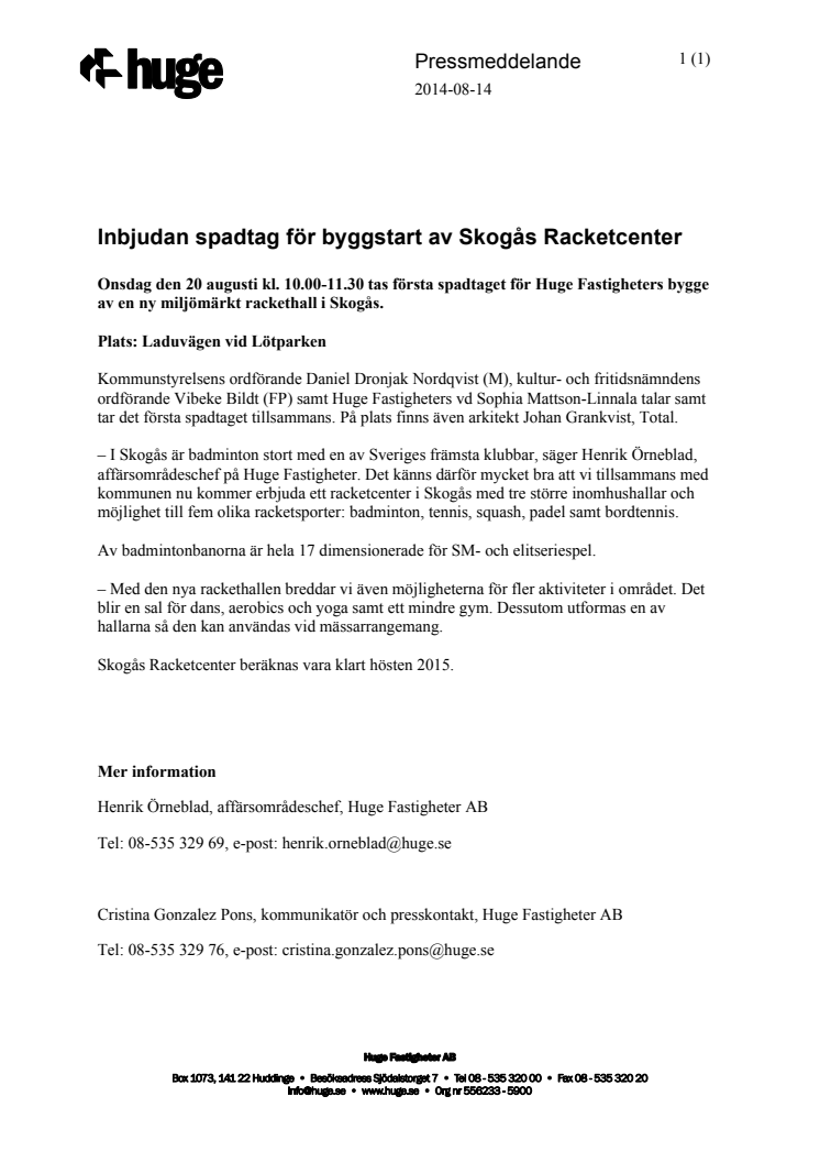 Inbjudan spadtag för byggstart av Skogås Racketcenter