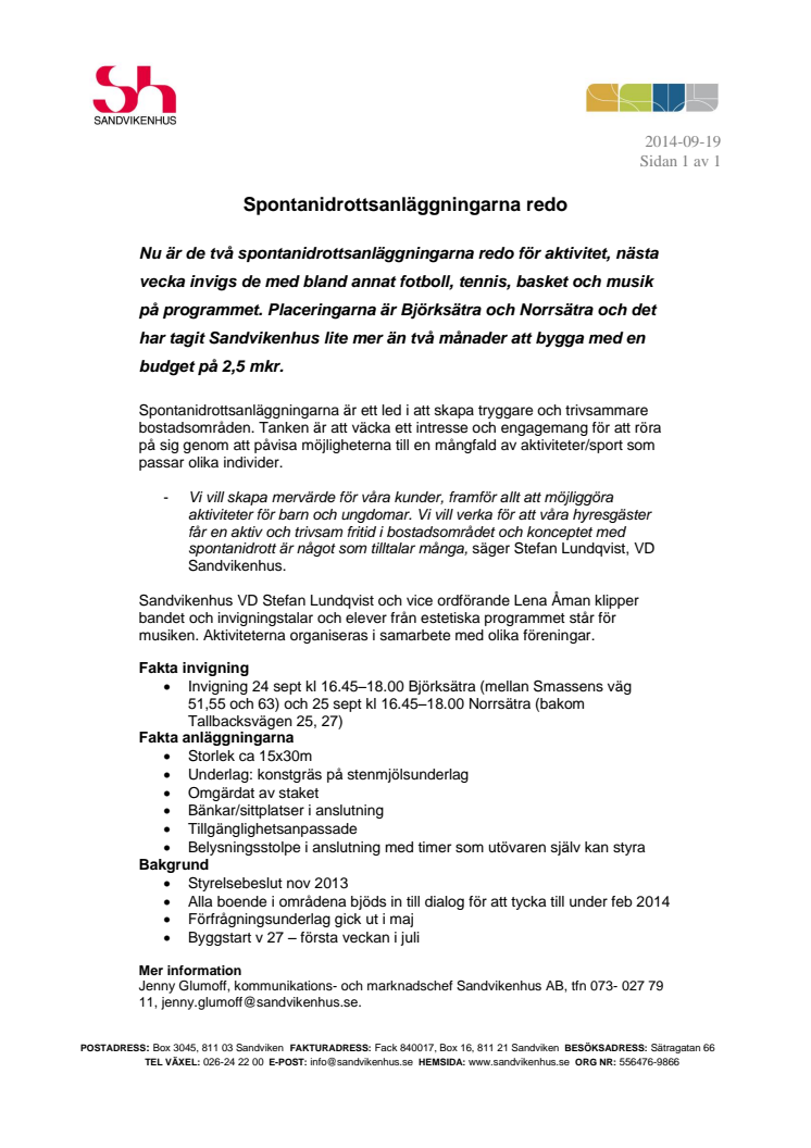 Spontanidrottsanläggningarna redo