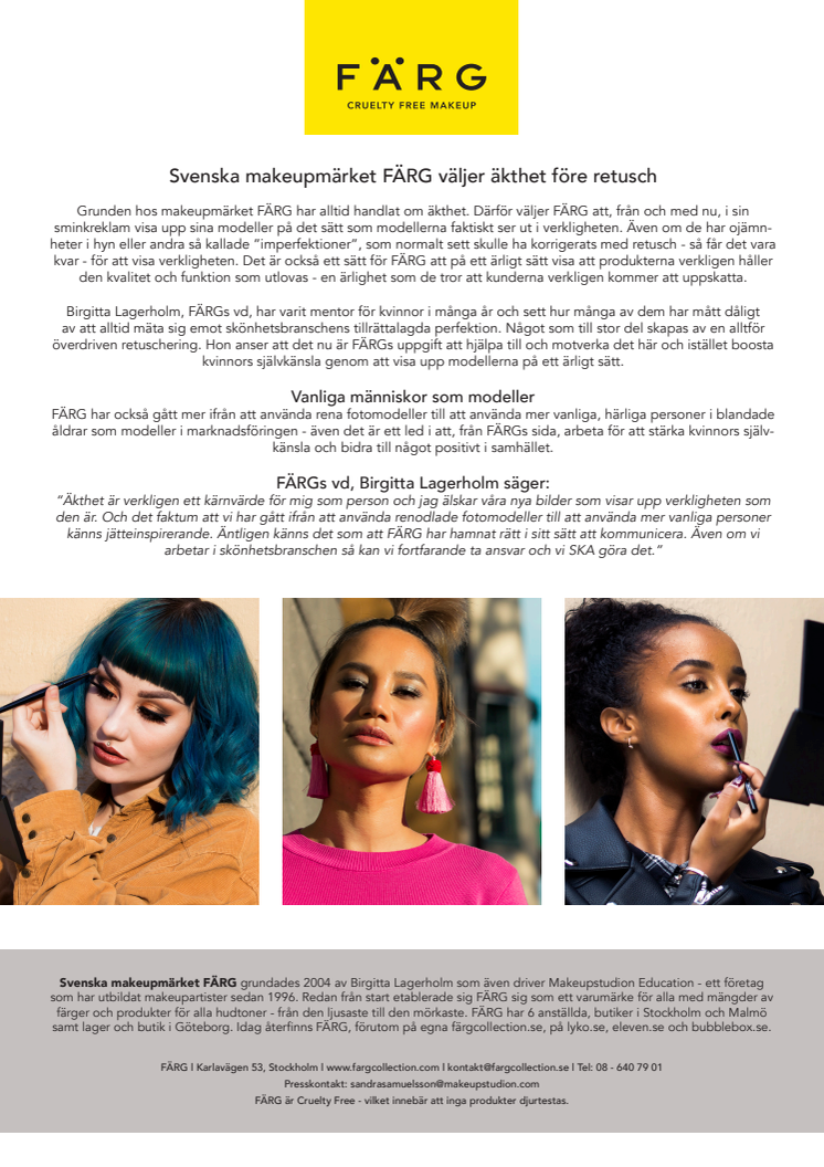 Svenska makeupmärket FÄRG väljer äkthet före retusch