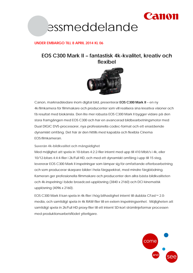 EOS C300 Mark II – fantastisk 4k-kvalitet, kreativ och flexibel