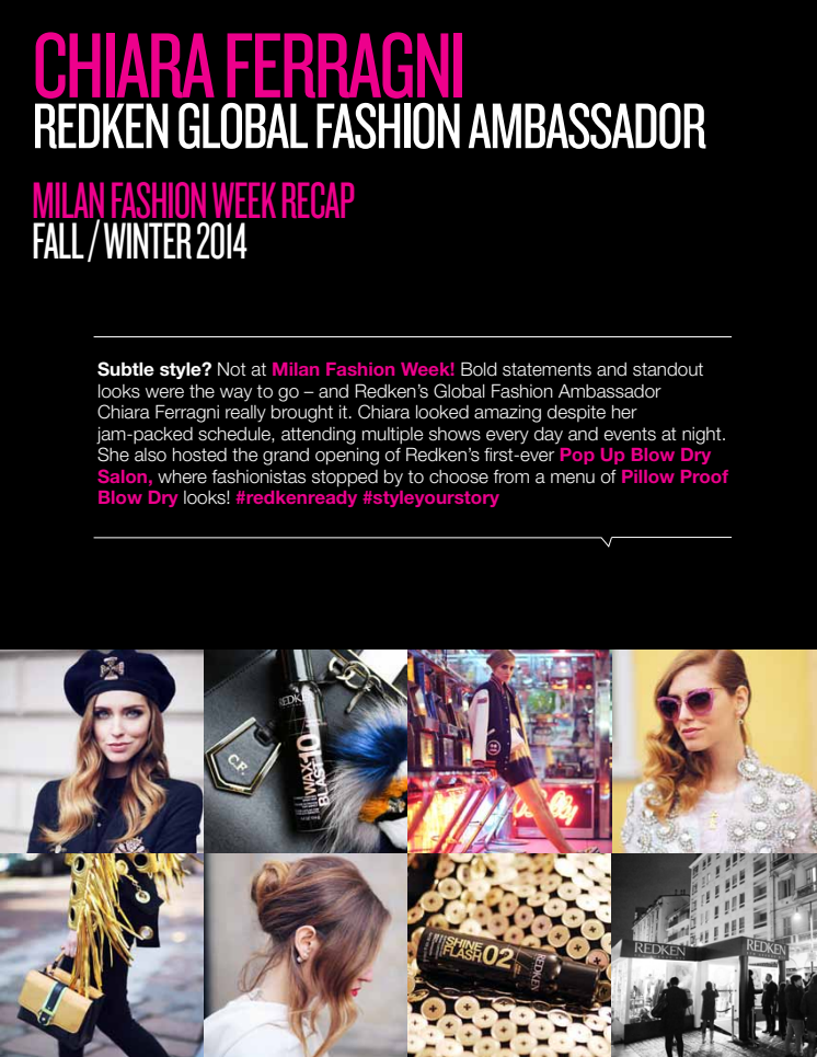 MFW with Redkens Global Fashion Ambassador Chiara Ferragni
