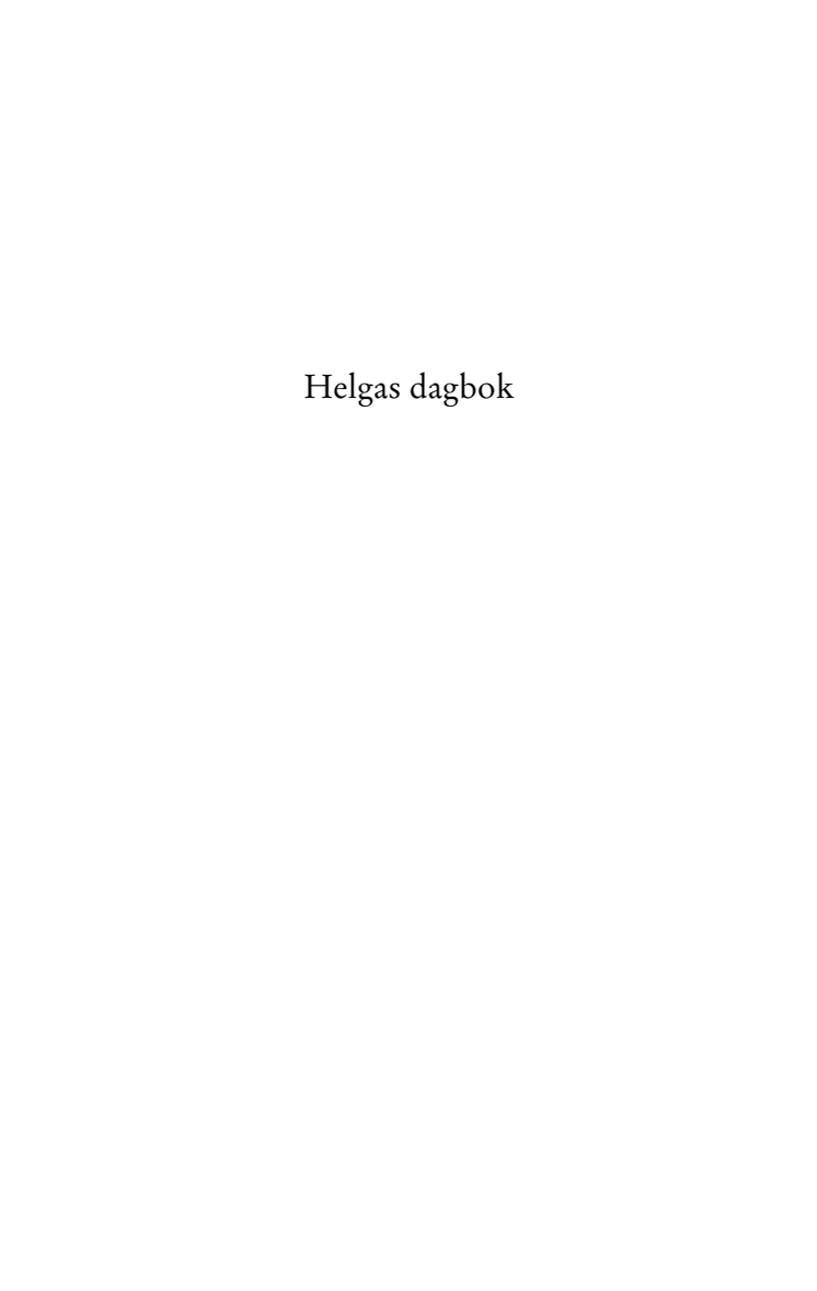 Helgas dagbok, utdrag