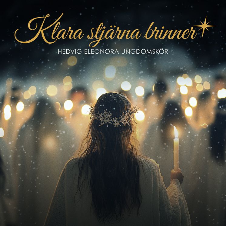 Hedvig Eleonora Ungdomskör KlaraStjärnaBrinner omslag.jpg