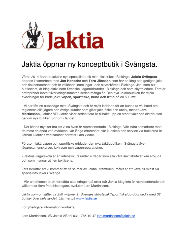 Jaktia öppnar ny konceptbutik i Svängsta.