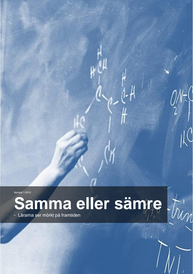 Samma eller sämre