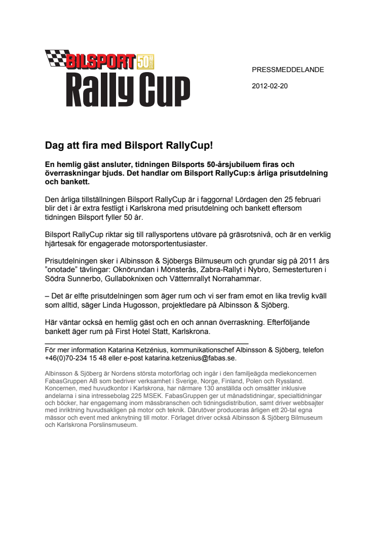 Dag att fira med Bilsport RallyCup!
