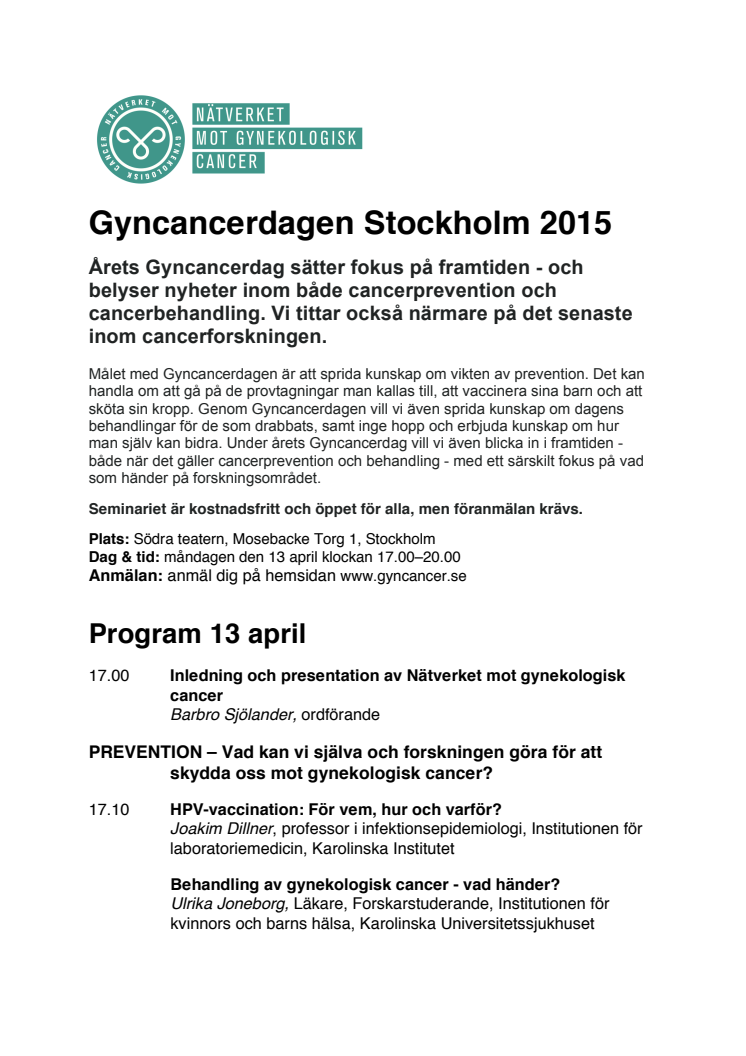 Gyncancerdagen 2015 i Stockholm den 13 april - HELA PROGRAMMET