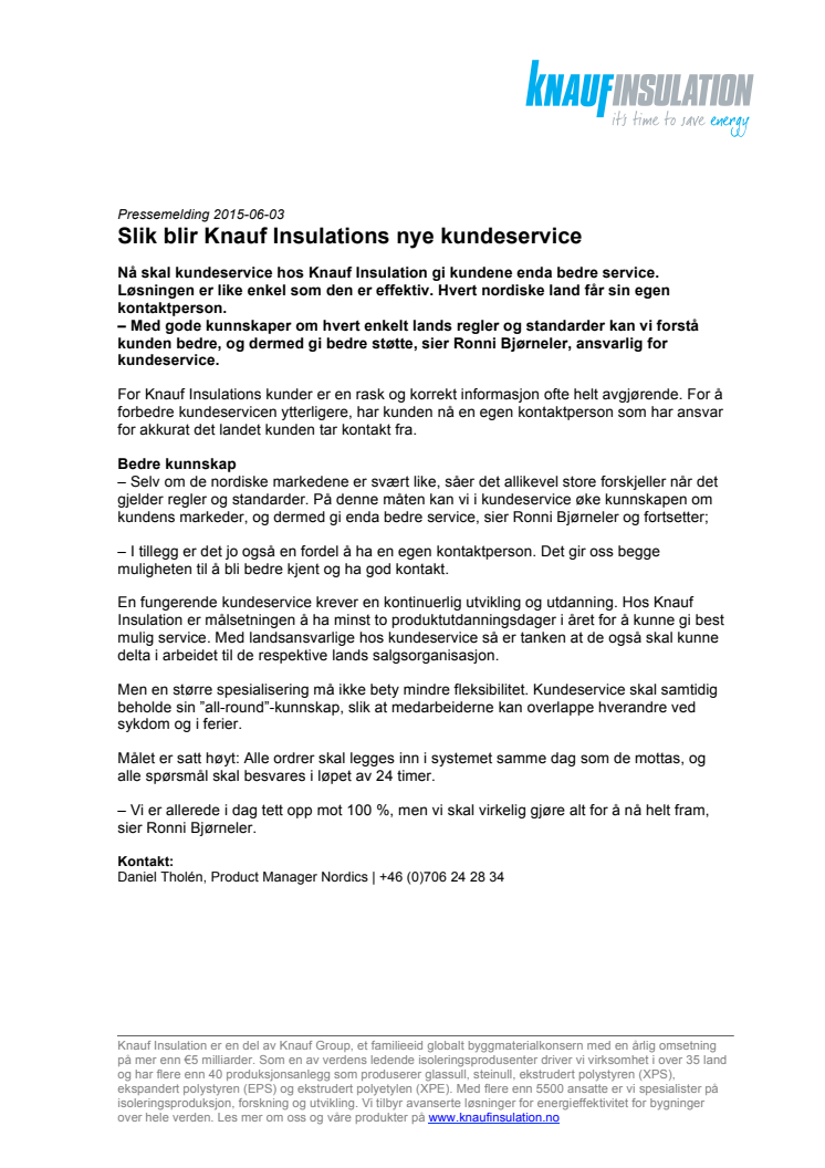 Slik blir Knauf Insulations nye kundeservice 