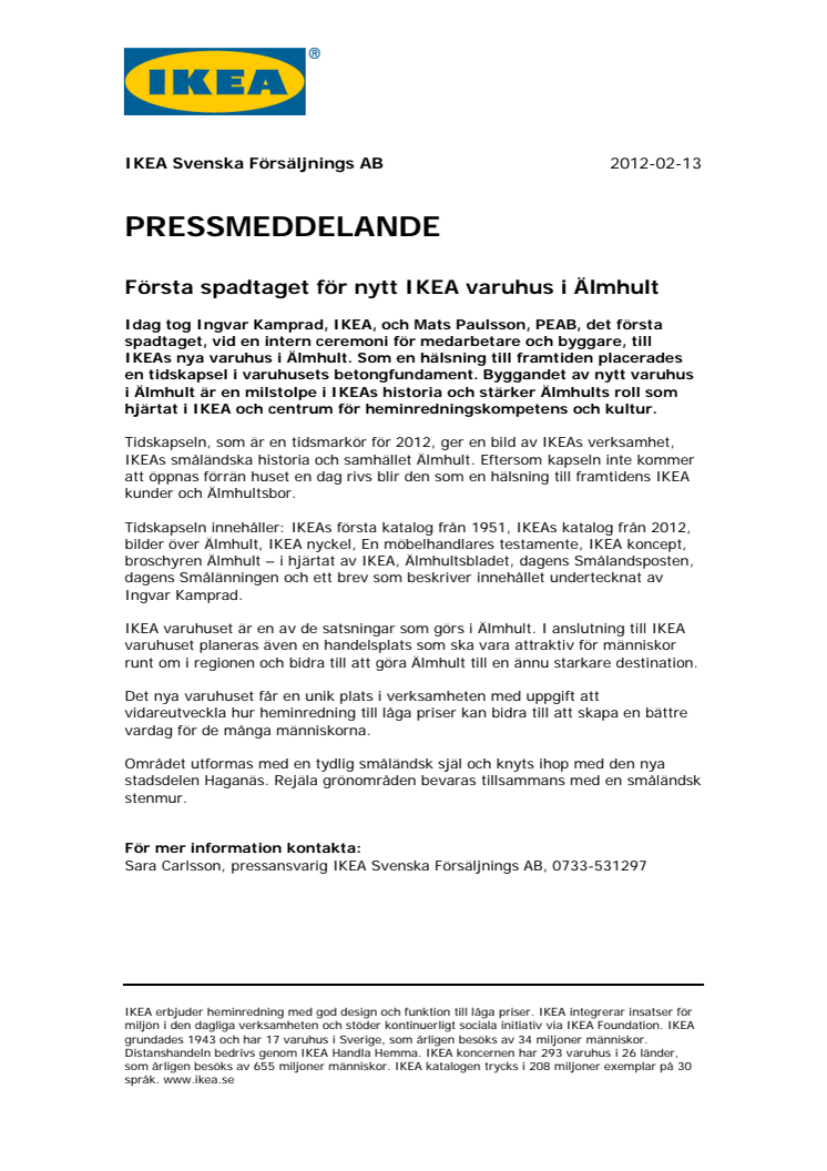 Första spadtaget för nytt IKEA varuhus i Älmhult