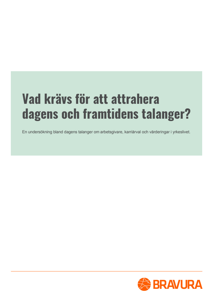 Dagens och framtidens talanger — en undersökning av Bravura