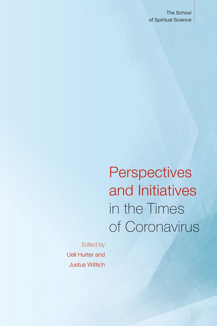 Cover Perspectives and Initiatives in the Times of Coronavirus Rudolf Steiner Press