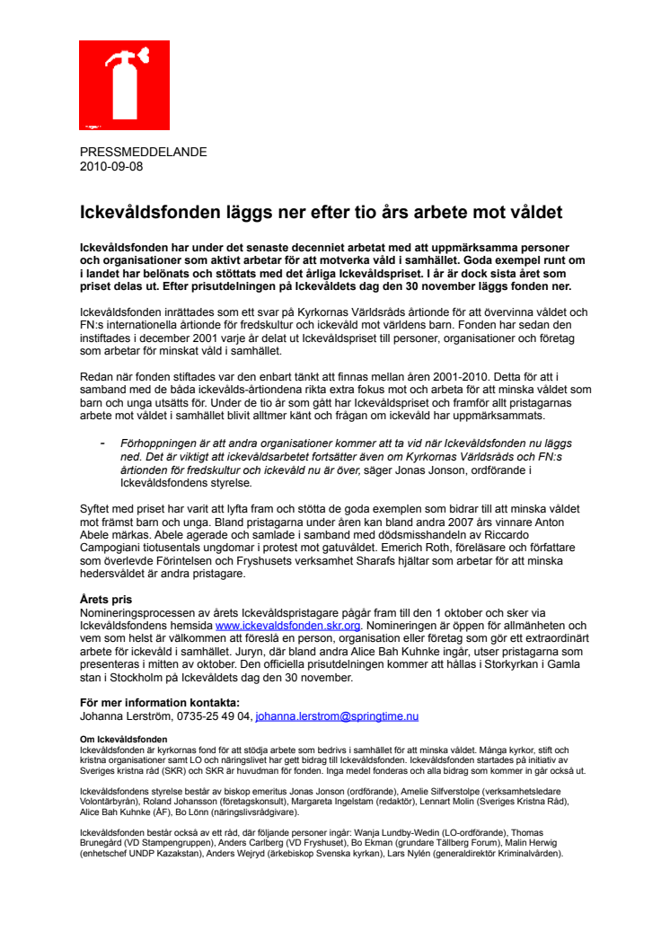 Ickevåldsfonden läggs ned efter tio års arbete mot våldet