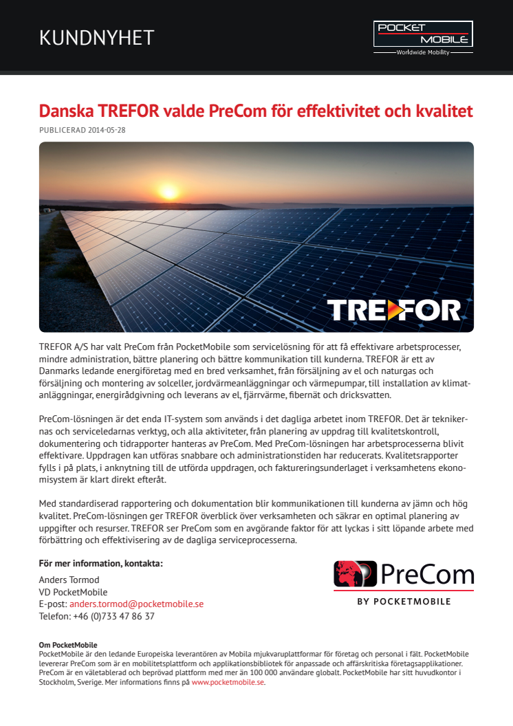 Danska TREFOR valde PreCom för effektivitet och kvalitet