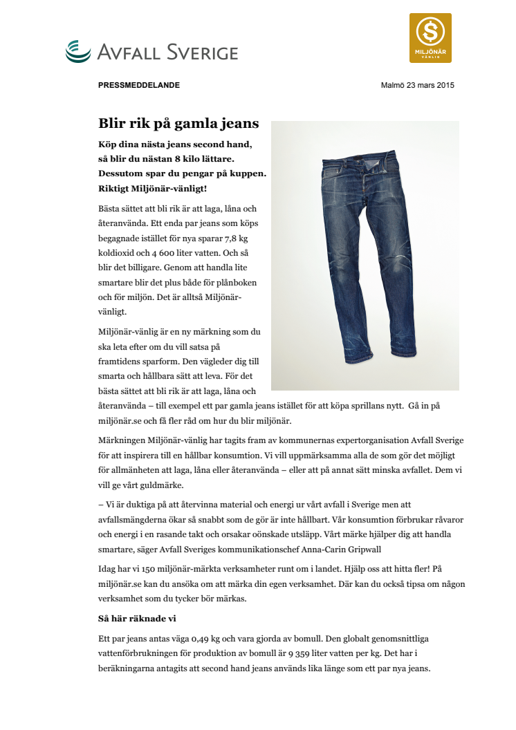 Bli rik på gamla jeans