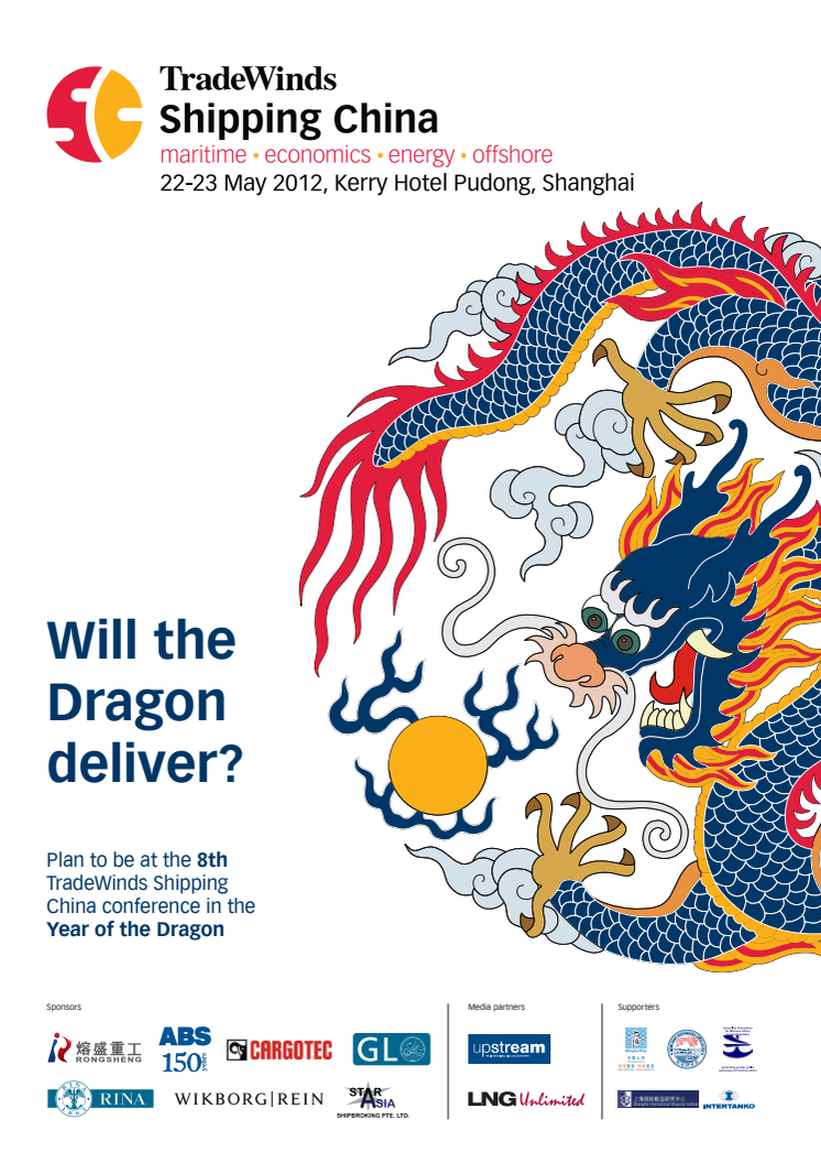 8th TradeWinds Shipping China conference to find out if the Water Dragon will deliver 