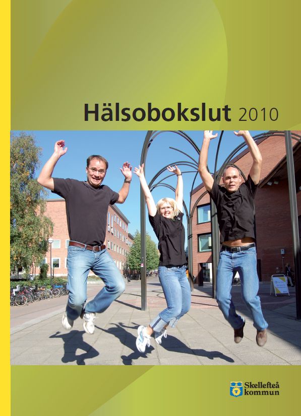 Hälsobokslut 2010 Skellefteå kommun