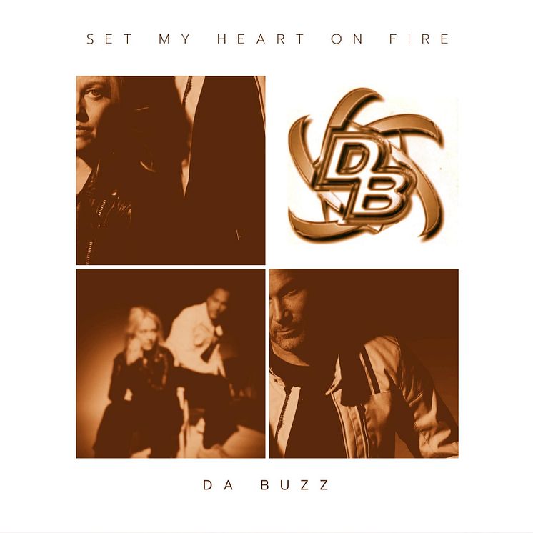 Da Buzz - "Set my heart on fire" omslag.jpeg