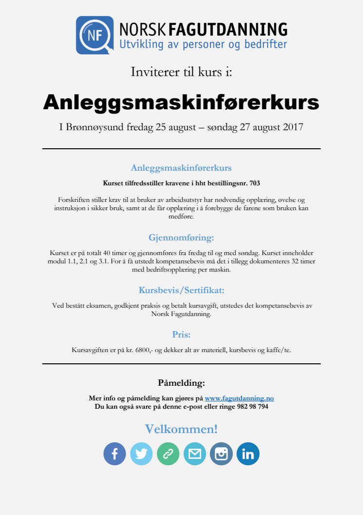 Anleggsmaskinfører kurs i Brønnøysund - helgen 25-27 august 2017