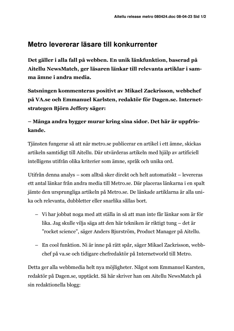 Metro levererar läsare till konkurrenter