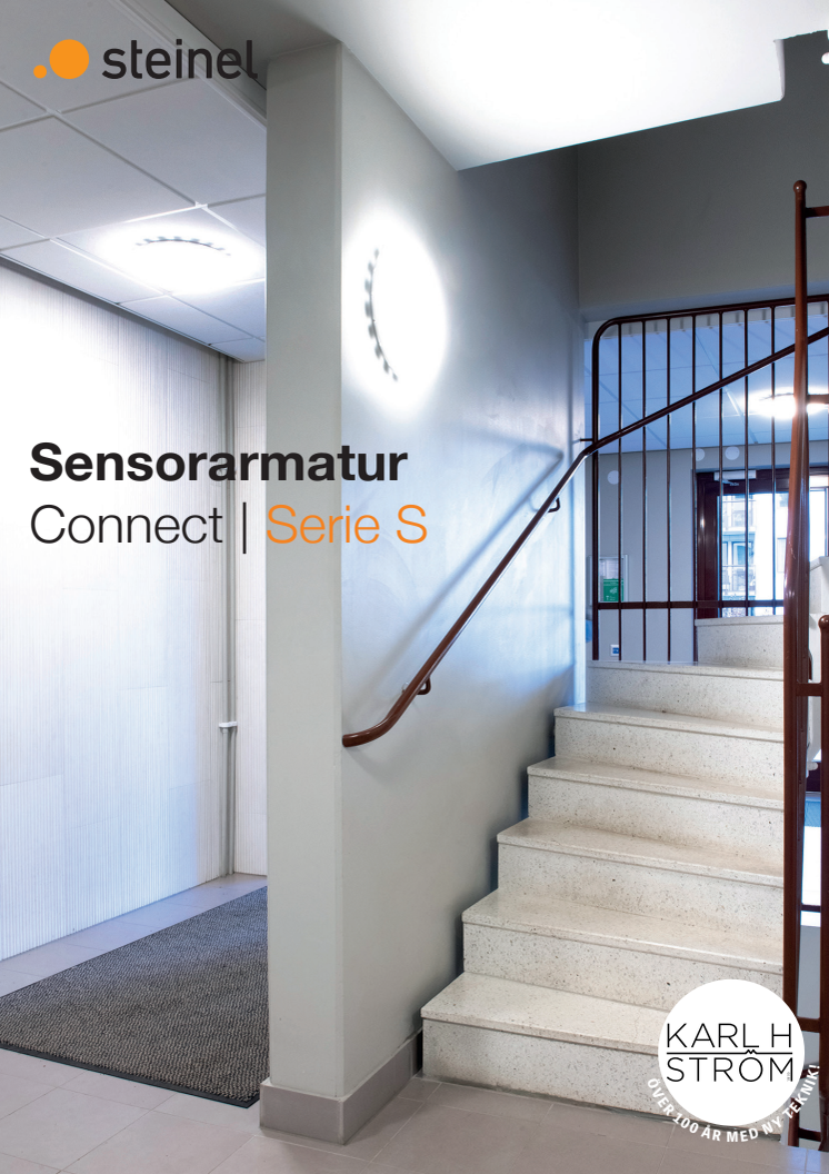 Sensorarmatur Connect Serie S | Smarta plafonder för trapphus