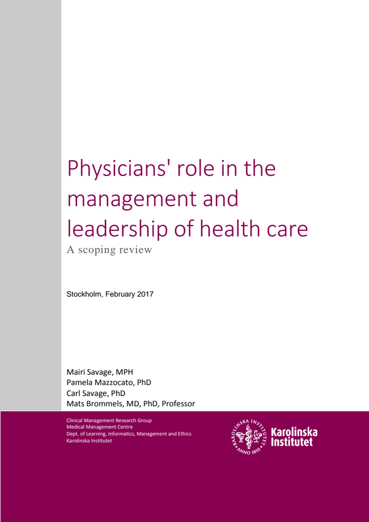 Physicians' role in the management and leadership of health care