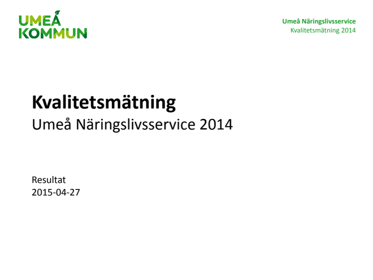 Kvalitetsmätning 2014