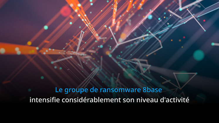 Le groupe de ransomware 8base intensifie considérablement son niveau d'activité