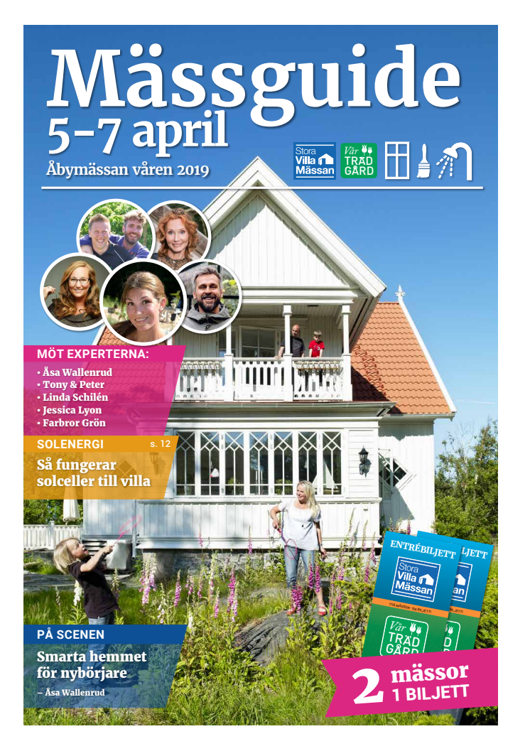 MÄSSGUIDE Stora Villamässan & Vår Trädgård 5-7 april Åbymässan