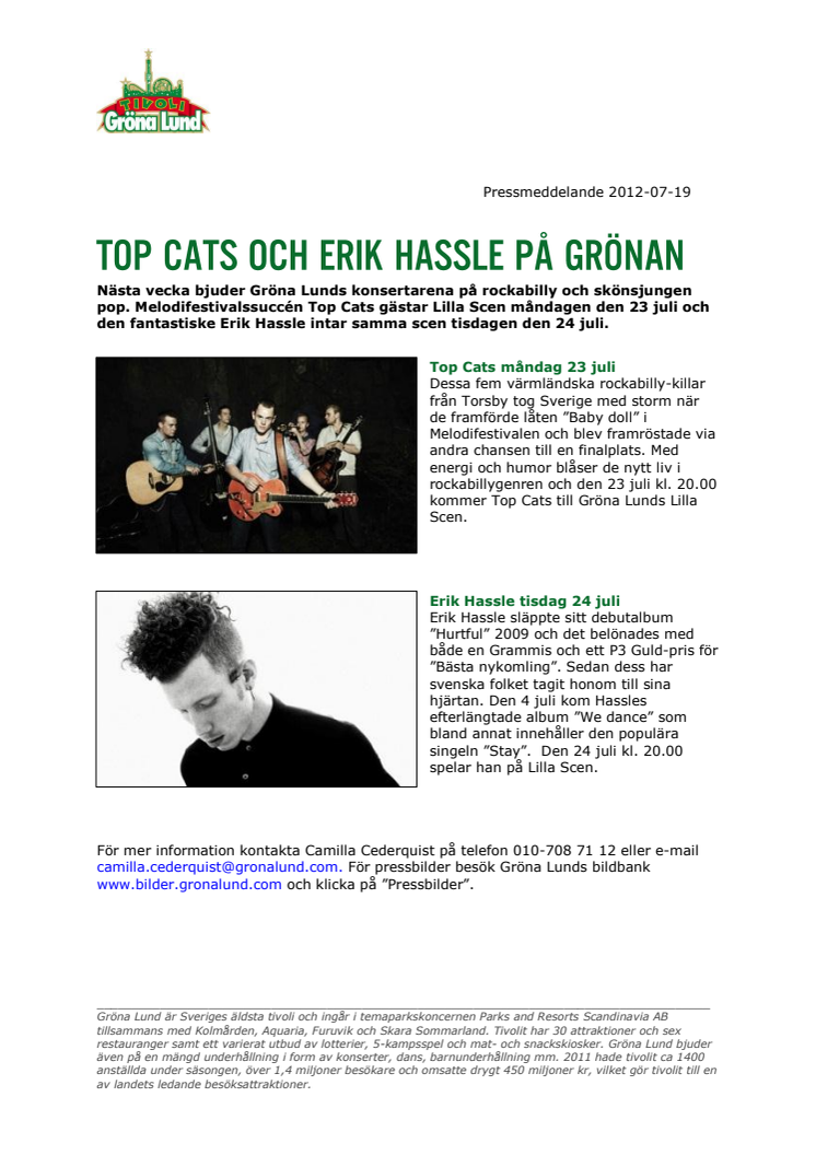 Top Cats och Erik Hassle på Grönan