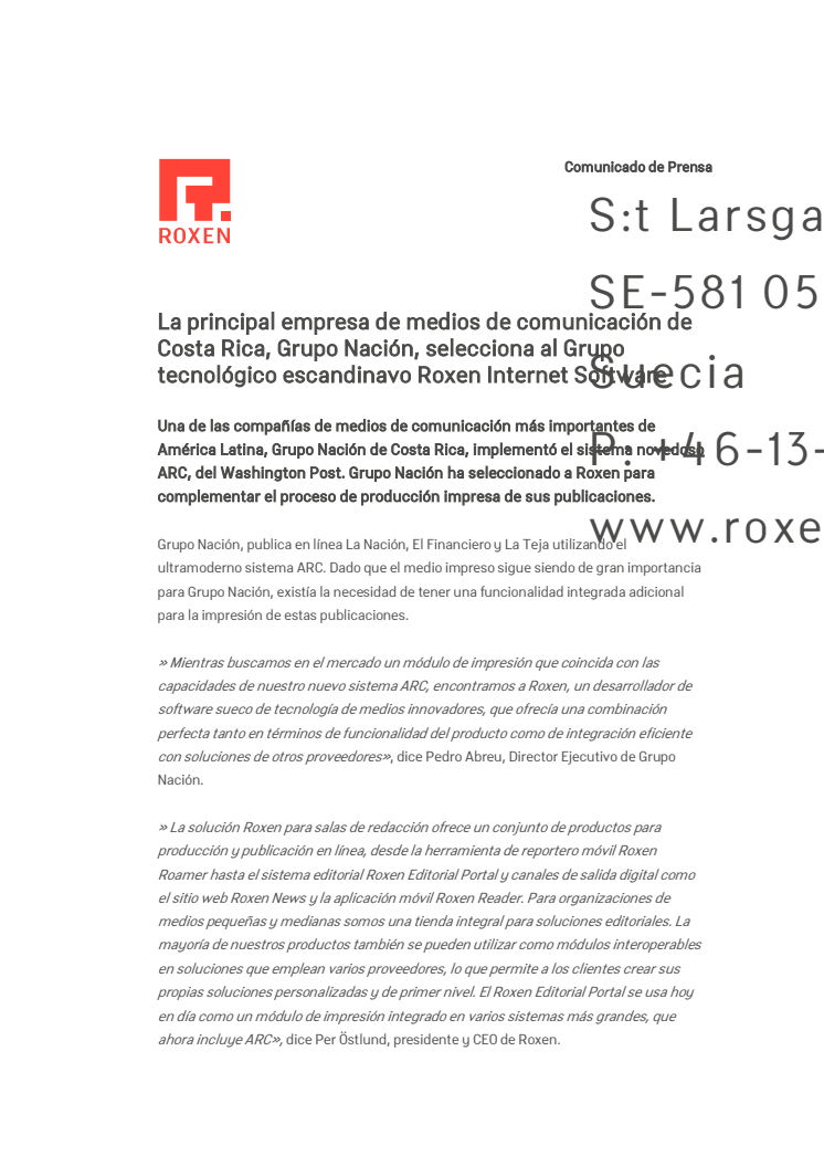 La principal empresa de medios de comunicación de Costa Rica, Grupo Nación, selecciona al Grupo tecnológico escandinavo Roxen Internet Software