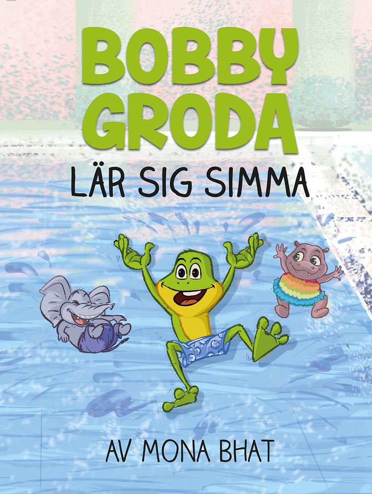 Bobby Groda lär sig simma, skriven av Mona Bhat
