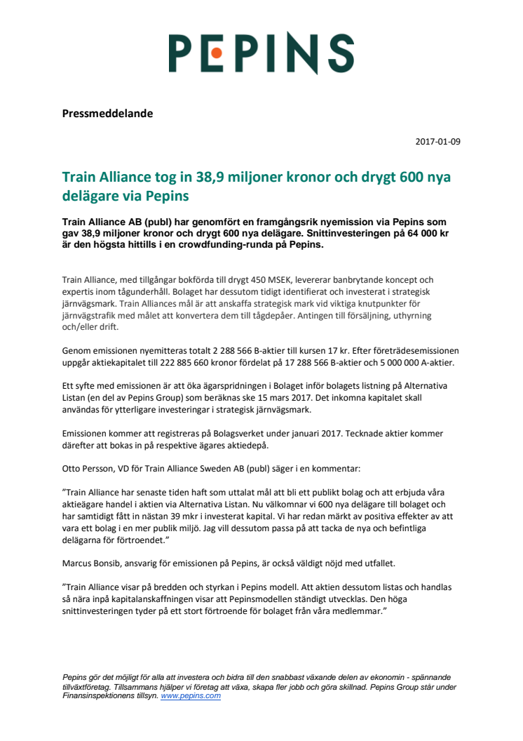 Train Alliance tog in 38,9 miljoner kronor och drygt 600 nya delägare via Pepins 