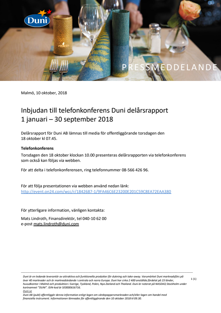 Inbjudan till telefonkonferens Duni delårsrapport  1 januari – 30 september 2018