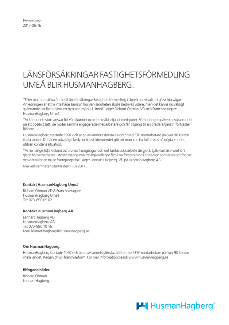 LÄNSFÖRSÄKRINGAR FASTIGHETSFÖRMEDLING UMEÅ BLIR HUSMANHAGBERG.