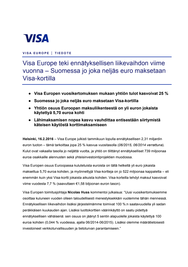 Visa Europe teki ennätyksellisen liikevaihdon viime vuonna – Suomessa jo joka neljäs euro maksetaan Visa-kortilla