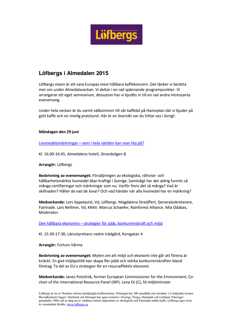 Löfbergs i Almedalen 2015 