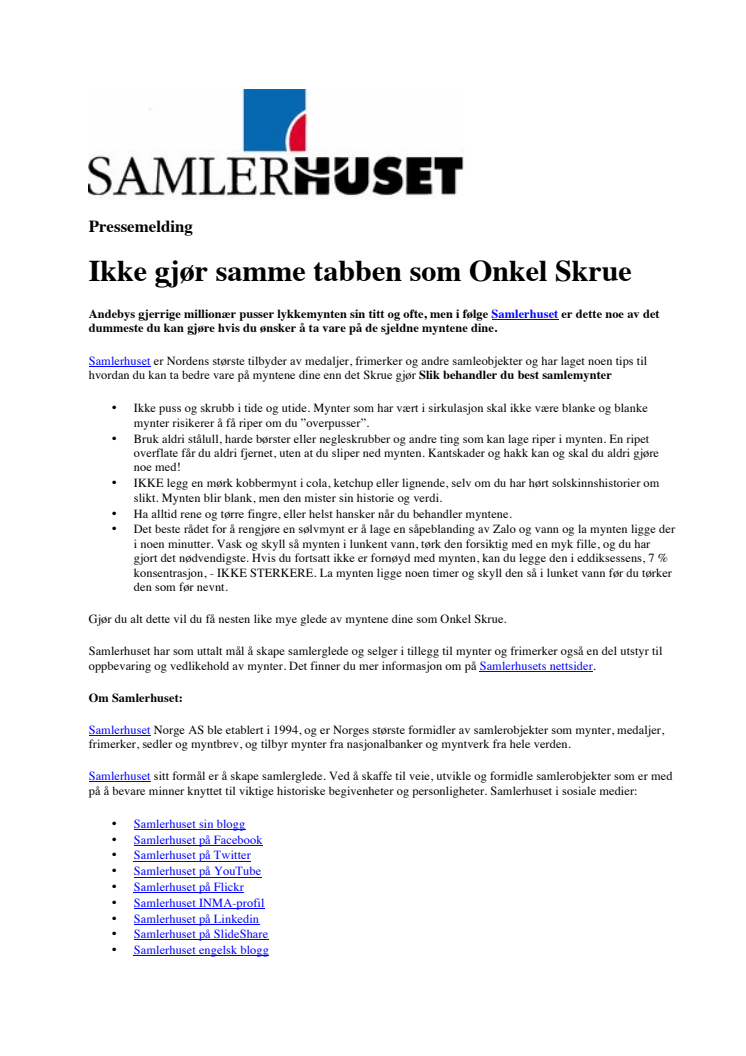 Ikke gjør samme tabben som Onkel Skrue 
