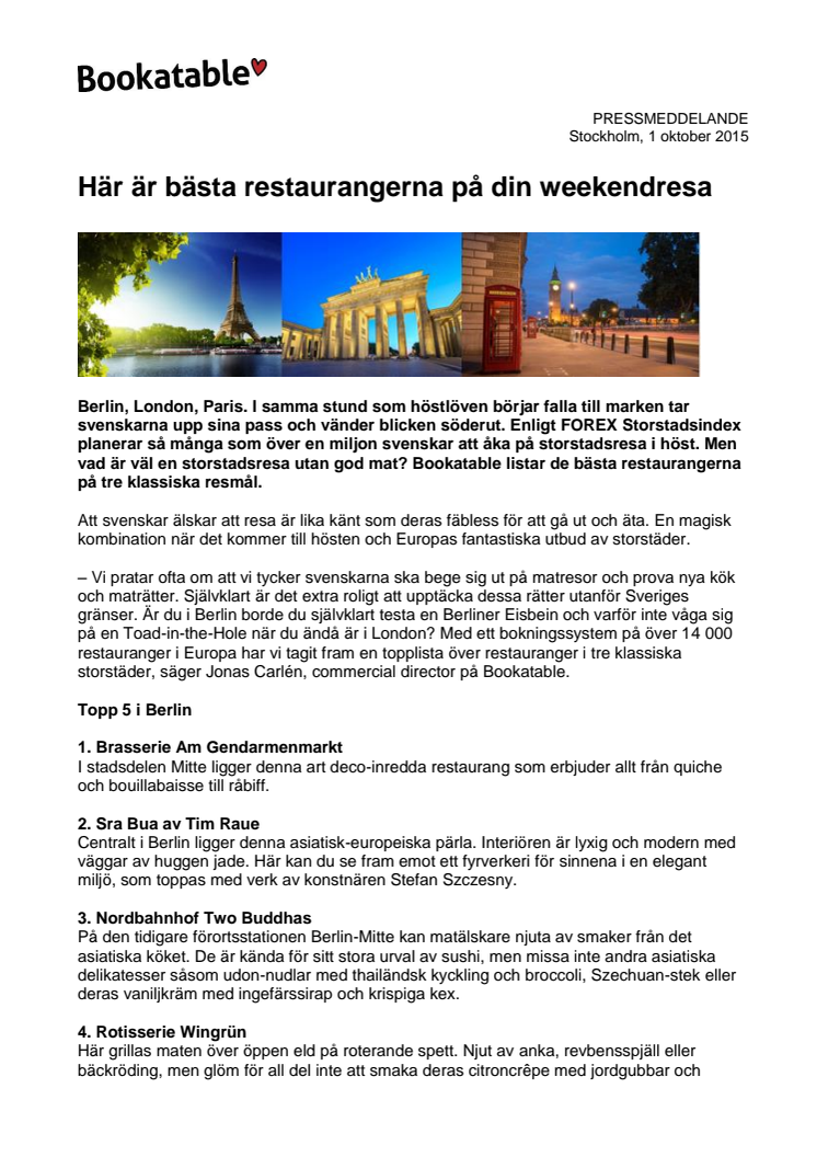 Här är bästa restaurangerna på din weekendresa