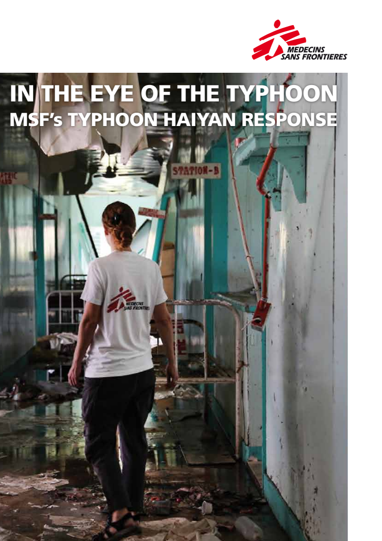 In The Eye Of The Typhoon - MSF:s Typhoon Hayian Response