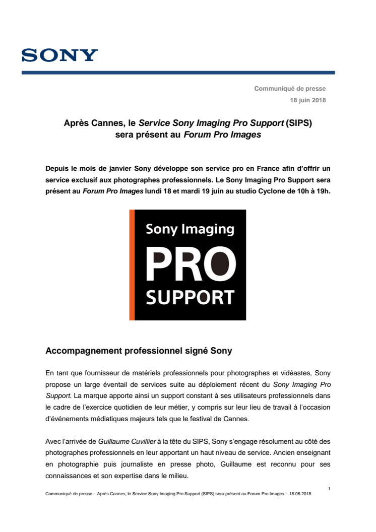 Après Cannes, le Service Sony Imaging Pro Support (SIPS)  sera présent au Forum Pro Images