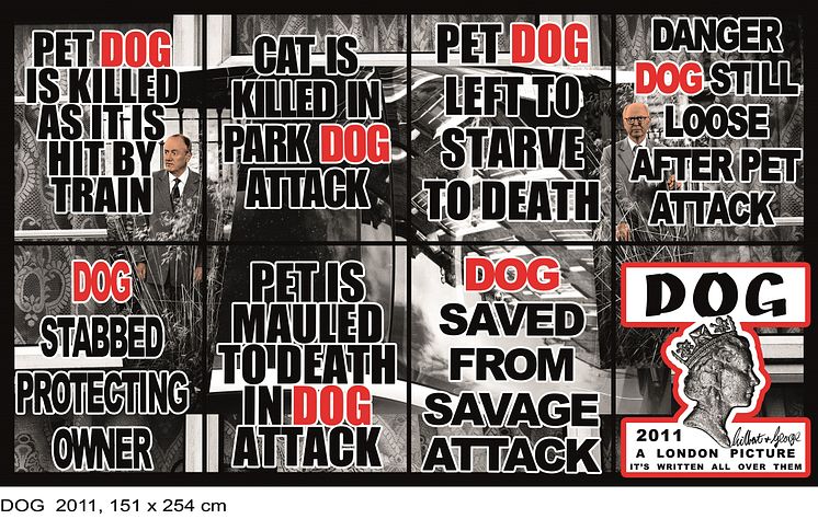 Gilbert & George, DOG, 2011