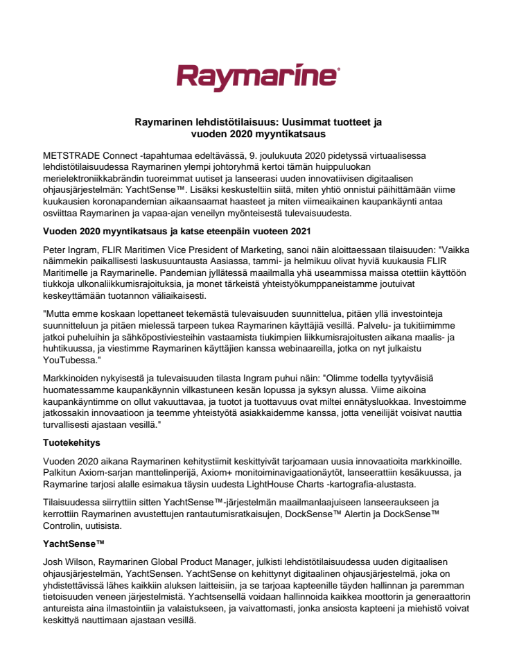 Raymarinen lehdistötilaisuus: Uusimmat tuotteet ja  vuoden 2020 myyntikatsaus 