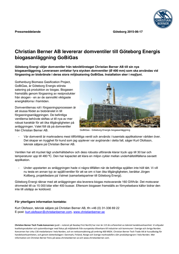 Christian Berner AB levererar domventiler till Göteborg Energis biogasanläggning GoBiGas