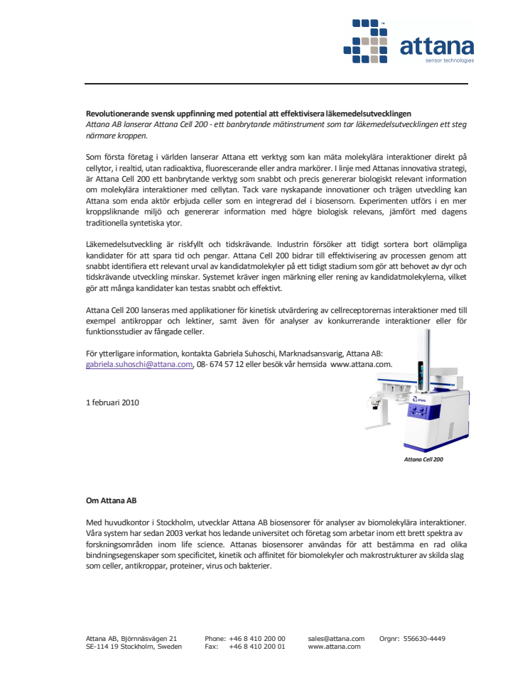 Biosensor- Attana Cell 200, label free, real time kinetics on cells