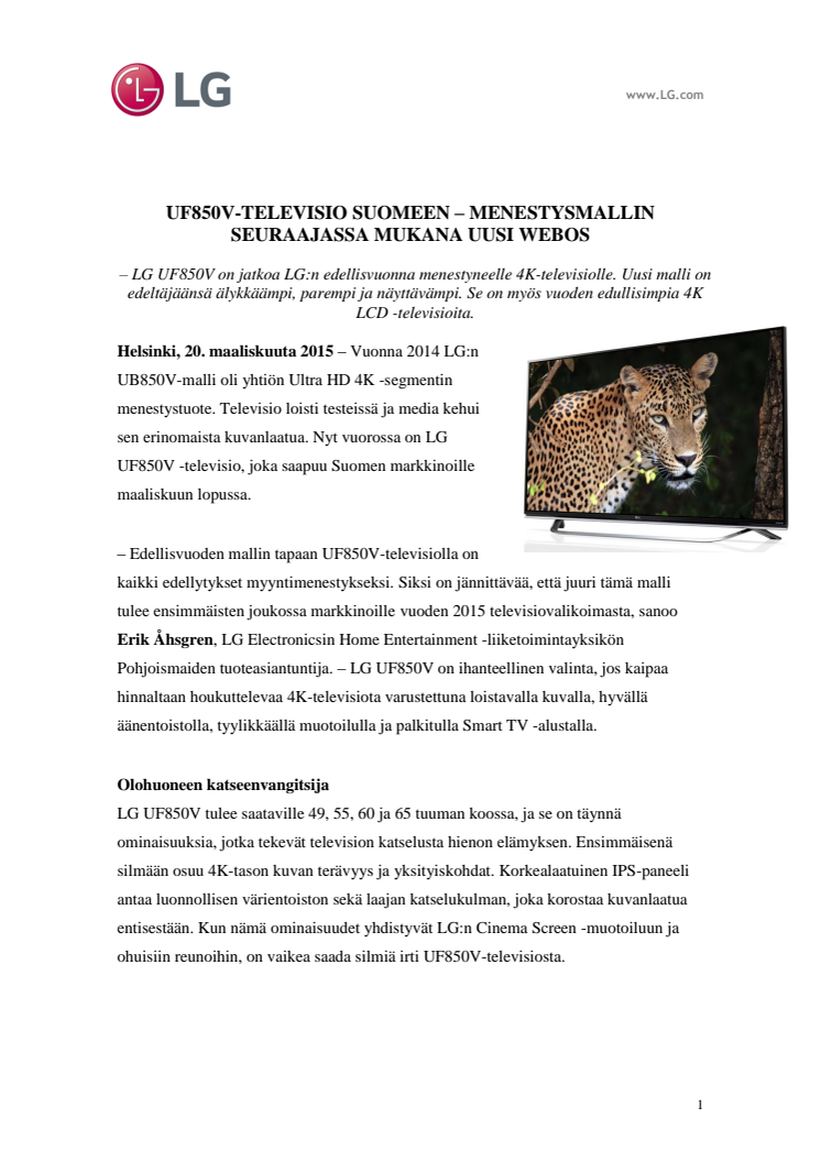 UF850V-TELEVISIO SUOMEEN – MENESTYSMALLIN SEURAAJASSA MUKANA UUSI WEBOS