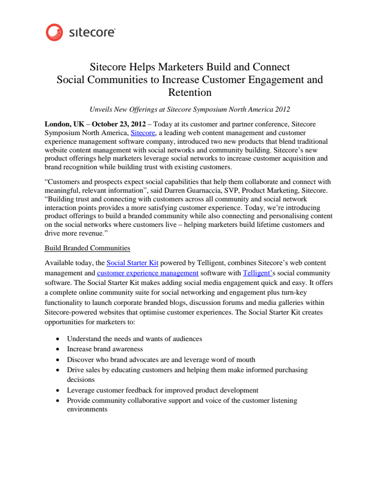 Sitecore Helps Marketers Build and Connect Social Communities to Increase Customer Engagement and Retention