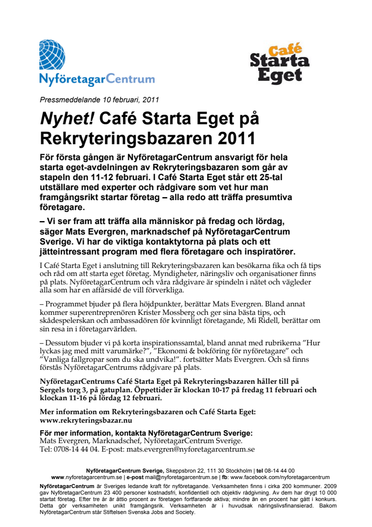 Nyhet! Café Starta Eget på Rekryteringsbazaren 2011