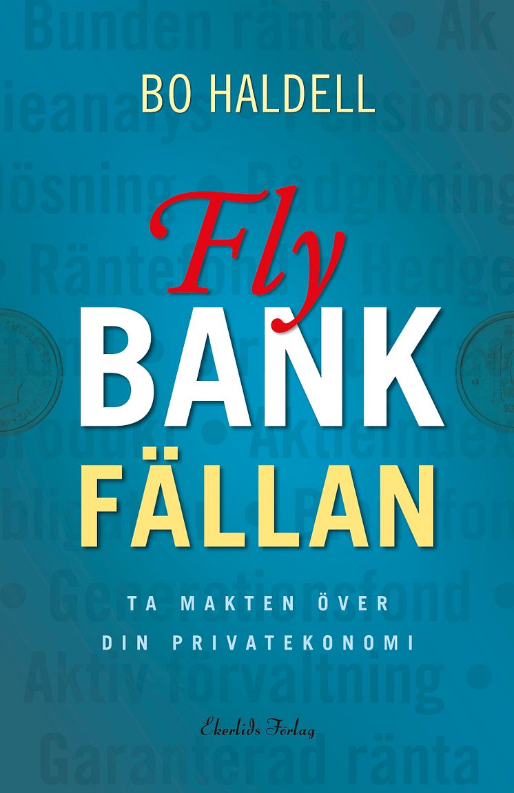 Omslag till boken Fly bankfällan - ta makten över din privatekonomi