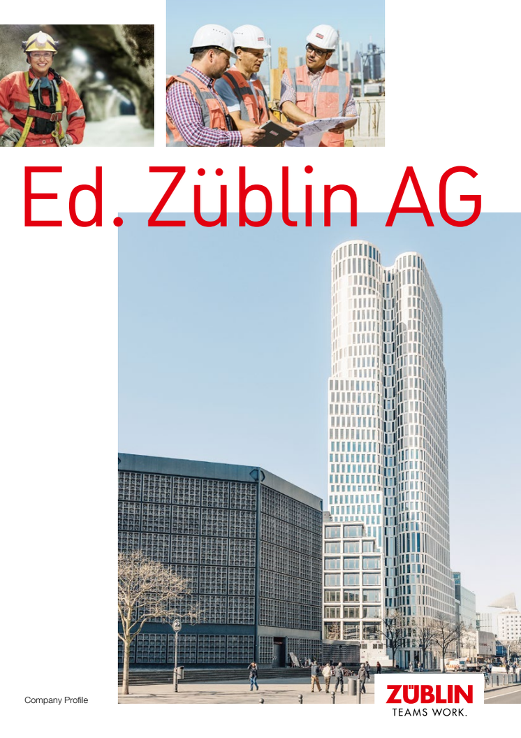 Ed. ZÜBLIN AG: Company Profile (brochure) 